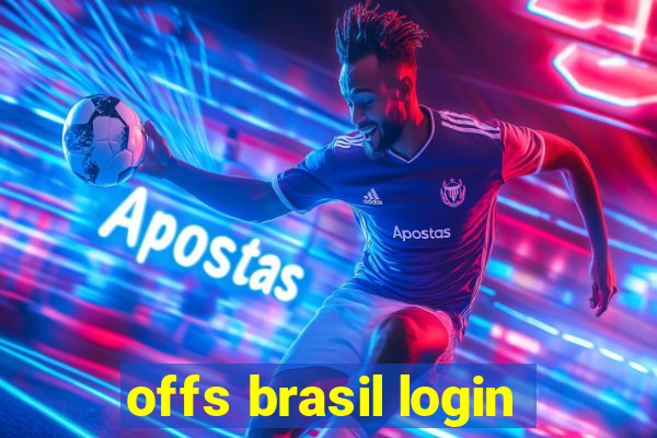 offs brasil login